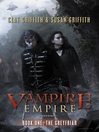The Greyfriar (MP3): Vampire Empire Series, Book 1